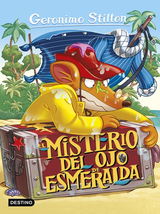 Title details for El misterio del ojo de esmeralda by Geronimo Stilton - Available